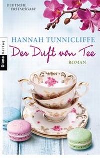 Abbildung von: Der Duft von Tee - Diana