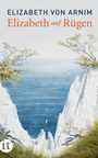 Cover: Elizabeth auf Rügen - Insel
