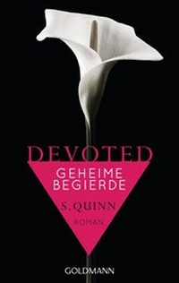 Abbildung von: Devoted - Geheime Begierde - Goldmann