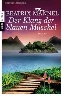 Abbildung von: Der Klang der blauen Muschel - Diana