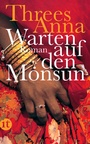 Cover: Warten auf den Monsun - Insel