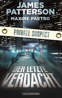 Abbildung von: Der letzte Verdacht. Private Suspect - Goldmann