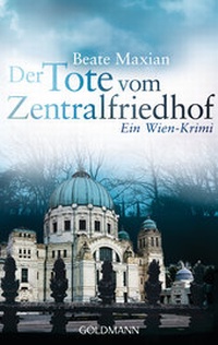 Abbildung von: Der Tote vom Zentralfriedhof - Goldmann