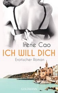 Abbildung von: Ich will dich - Goldmann