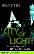 Cover: City of Light - Die letzten Tage von Jim Morrison - Heyne
