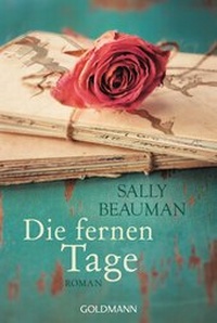 Abbildung von: Die fernen Tage - Goldmann