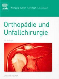 Enlarge image Cover: Orthopädie und Unfallchirurgie - Urban & Fischer
