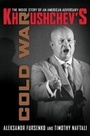 Cover: Khrushchev's Cold War - WW Norton & Co