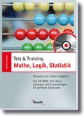 Cover: Mathe, Logik, Statistik - mit CD-ROM - Haufe-Lexware