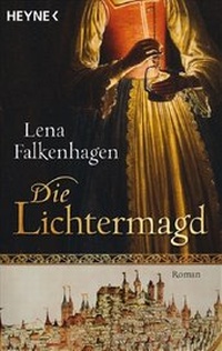 Abbildung von: Die Lichtermagd - Heyne