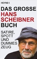 Cover: Das gro&szlig;e Hans Scheibner Buch - Heyne