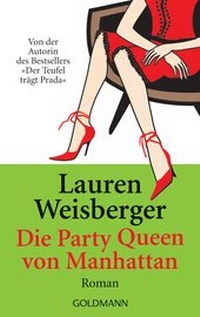 Abbildung von: Die Party Queen von Manhattan - Goldmann
