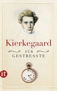 Abbildung von: Kierkegaard für Gestresste - Insel