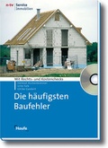 Cover: Die h&auml;ufigsten Baufehler - Haufe-Lexware