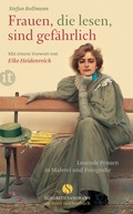 Cover: Frauen, die lesen, sind gef&auml;hrlich - Insel
