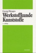 Cover: Werkstoffkunde Kunststoffe - Hanser