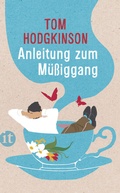 Cover: Anleitung zum M&uuml;&szlig;iggang - Insel