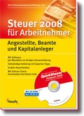 Cover: Steuer 2008 f&uuml;r Arbeitnehmer mit CD-ROM - Haufe-Lexware