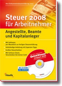 Abbildung von: Steuer 2008 für Arbeitnehmer mit CD-ROM - Haufe-Lexware