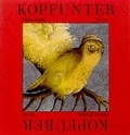 Cover: Kopfunter Kopf&uuml;ber - Hanser
