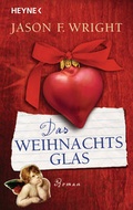 Cover: Das Weihnachtsglas - Heyne