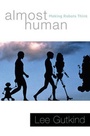 Cover: Almost Human - WW Norton & Co