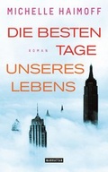 Cover: Die besten Tage unseres Lebens - Manhattan