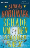 Cover: Schade um den sch&ouml;nen Sex - Heyne