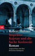 Cover: Inspektor Kajetan und die Sache Koslowski - btb