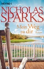 Cover: Mein Weg zu dir - Heyne