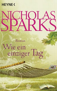 Enlarge image Cover: Wie ein einziger Tag - Heyne