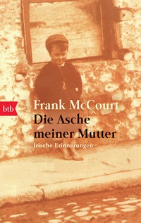 Abbildung von: Die Asche meiner Mutter - btb
