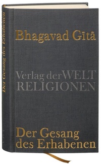 Abbildung von: Bhagavad Gita - Verlag der Weltreligionen