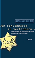 Cover: "Um Schlimmeres zu verhindern ..." - Hanser