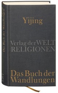 Cover: Yijing - Das Buch der Wandlungen - Verlag der Weltreligionen