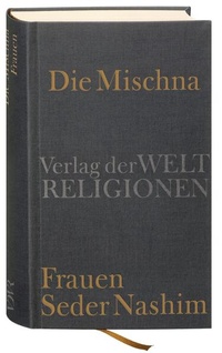 Enlarge image Cover: Die Mischna - Verlag der Weltreligionen