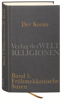Abbildung von: Der Koran - Verlag der Weltreligionen