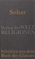 Cover: Sohar - Schriften aus dem Buch des Glanzes - Verlag der Weltreligionen