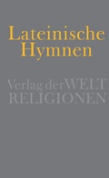 Cover: Lateinische Hymnen - Verlag der Weltreligionen