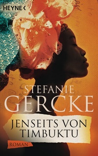 Abbildung von: Jenseits von Timbuktu - Heyne