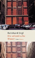 Cover: Die Atlantische Mauer - Hanser