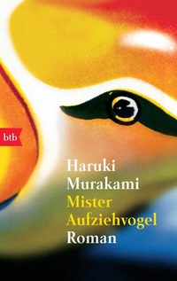 Abbildung von: Mister Aufziehvogel - btb