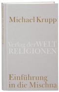 Cover: Einf&uuml;hrung in die Mischna - Verlag der Weltreligionen