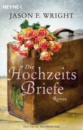 Cover: Die Hochzeitsbriefe - Heyne