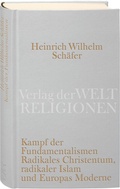 Cover: Kampf der Fundamentalismen - Verlag der Weltreligionen