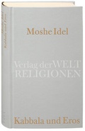 Cover: Kabbala und Eros - Verlag der Weltreligionen