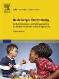 Cover: Heidelberger Elterntraining zur Kommunikations- und Sprachanbahnung bei Kindern mit globaler Entwicklungsst&ouml;rung - Urban & Fischer