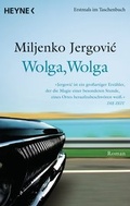 Cover: Wolga, Wolga - Heyne