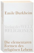 Cover: Die elementaren Formen des religi&ouml;sen Lebens - Verlag der Weltreligionen