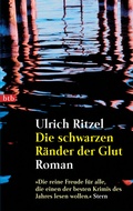 Cover: Die schwarzen R&auml;nder der Glut - btb